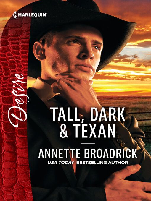 Title details for Tall, Dark & Texan by Annette Broadrick - Available